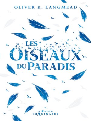 cover image of Les Oiseaux du Paradis